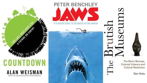 Book covers from left to right: Countdown: Our Last, Best Hope for a Future on Earth?, Jaws: A Novel and The Brutish Museums: The Benin Bronzes, Colonial Violence and Cultural Restitution
