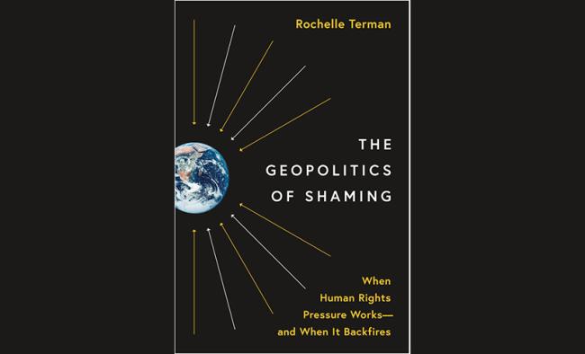 The Geopolitics of Shaming: When Human Rights Pressure Works—and When It Backfires book cover